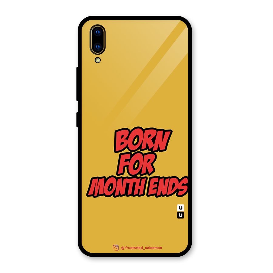Born for Month Ends Mustard Yellow Glass Back Case for Vivo V11 Pro