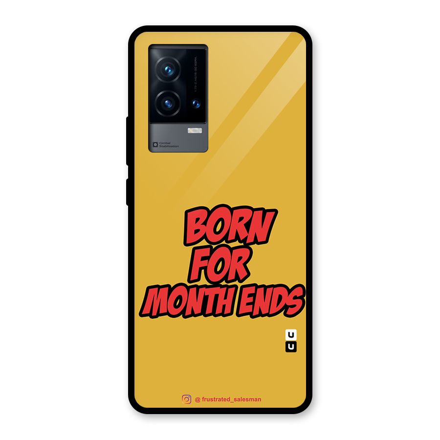 Born for Month Ends Mustard Yellow Glass Back Case for iQOO 9 5G