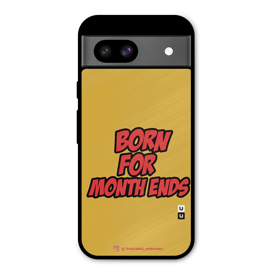 Born for Month Ends Mustard Yellow Metal Back Case for Google Pixel 8a