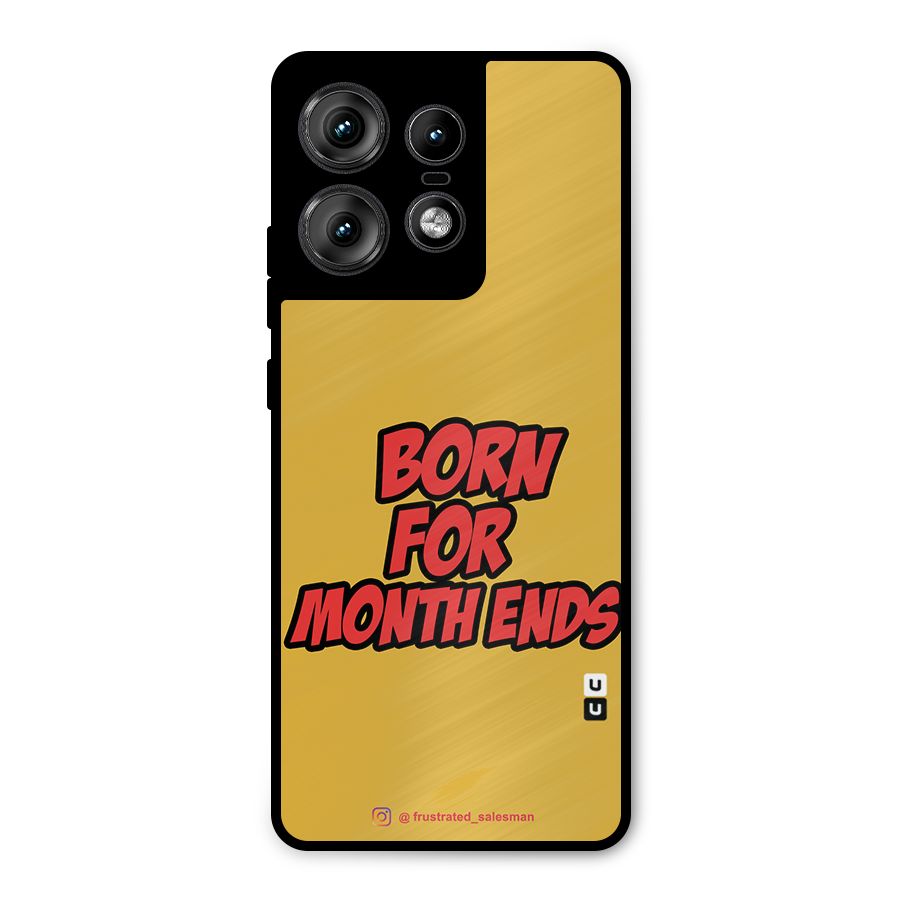 Born for Month Ends Mustard Yellow Metal Back Case for Motorola Edge 50 Pro