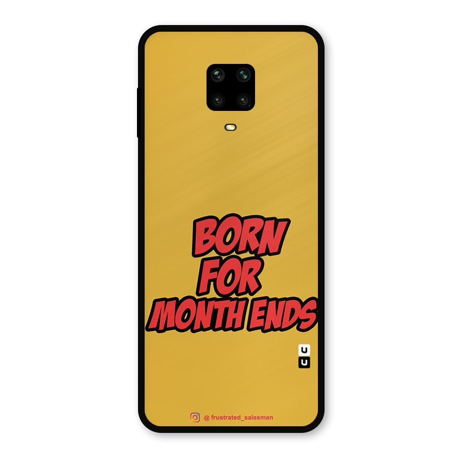 Born for Month Ends Mustard Yellow Metal Back Case for Redmi Note 9 Pro Max