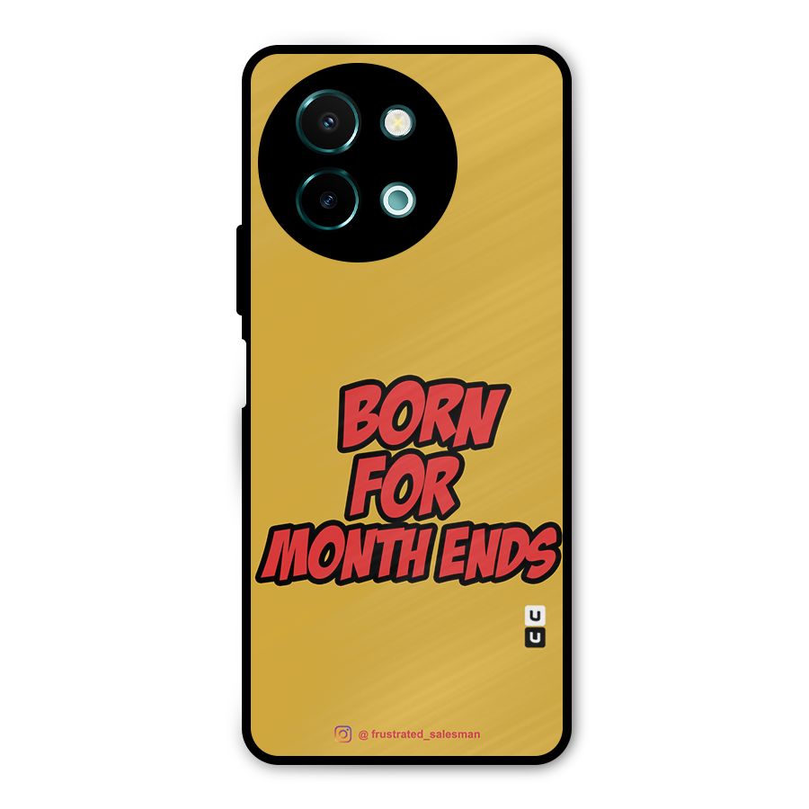 Born for Month Ends Mustard Yellow Metal Back Case for Vivo Y58