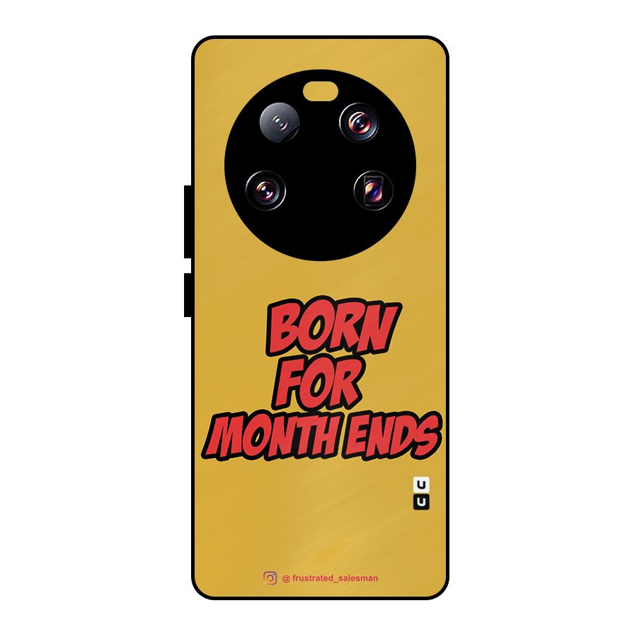 Born for Month Ends Mustard Yellow Metal Back Case for Xiaomi 13 Ultra
