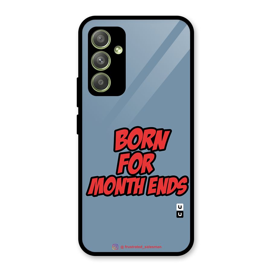 Born for Month Ends SteelBlue Glass Back Case for Galaxy A54