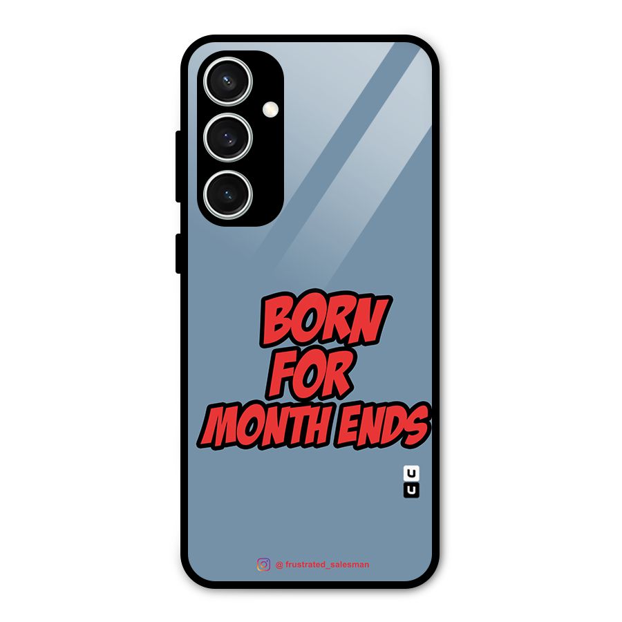 Born for Month Ends SteelBlue Glass Back Case for Galaxy S23 FE