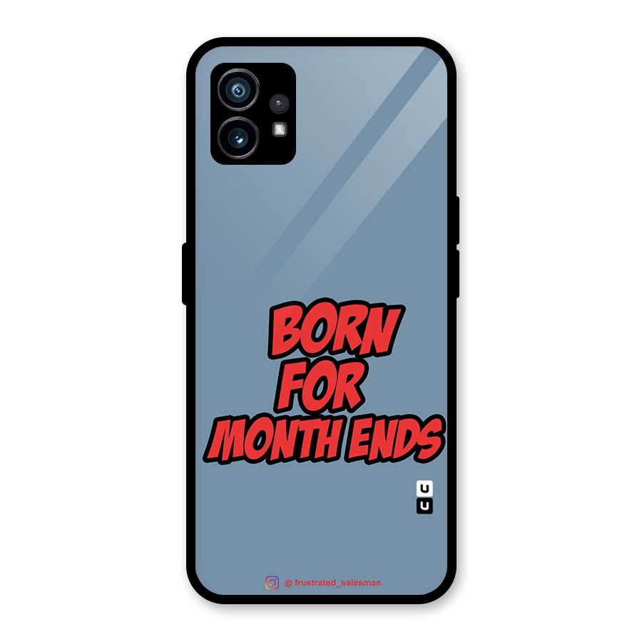 Born for Month Ends SteelBlue Glass Back Case for Nothing Phone 1
