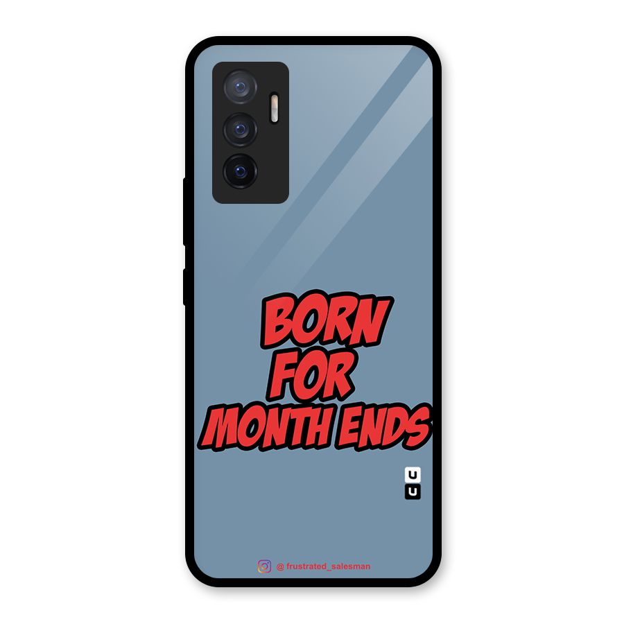 Born for Month Ends SteelBlue Glass Back Case for Vivo V23e