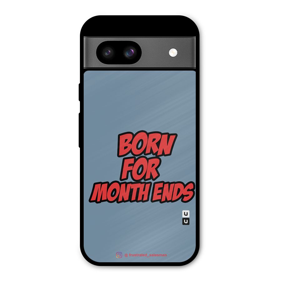 Born for Month Ends SteelBlue Metal Back Case for Google Pixel 8a