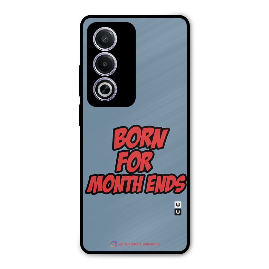 Born for Month Ends SteelBlue Metal Back Case for Oppo A3 Pro