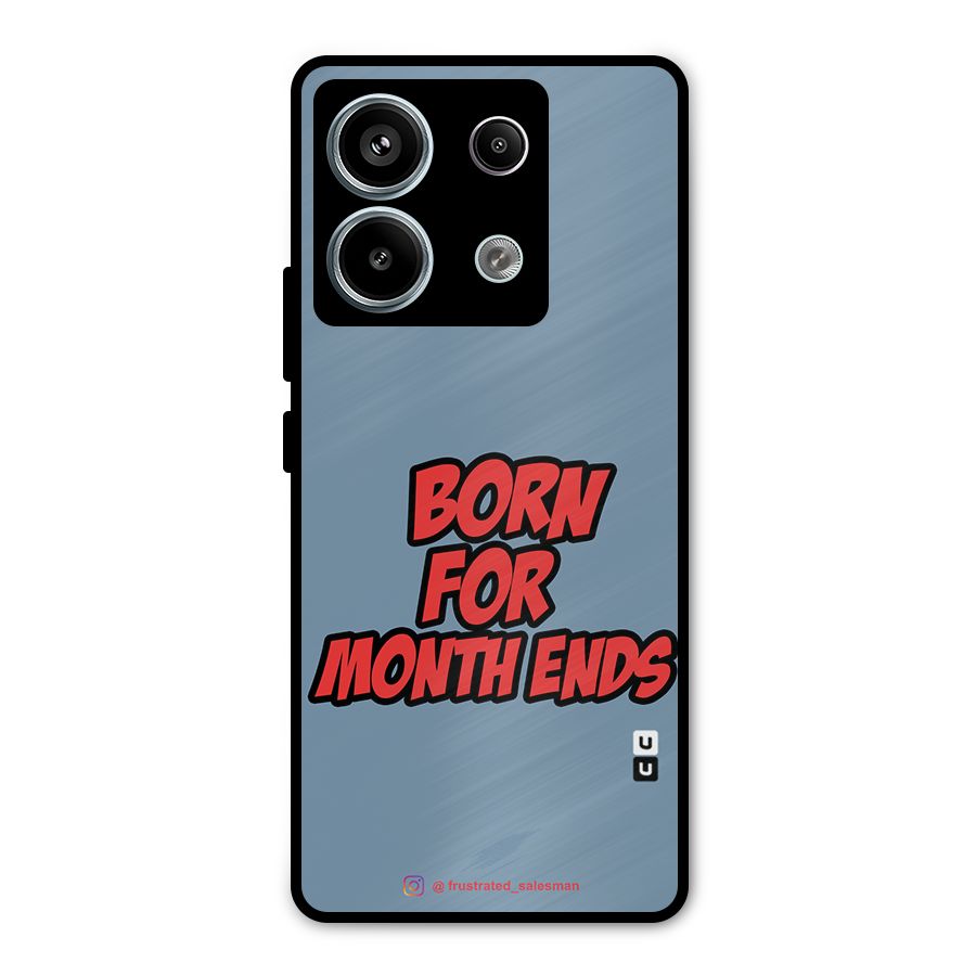 Born for Month Ends SteelBlue Metal Back Case for Redmi Note 13 Pro 5G