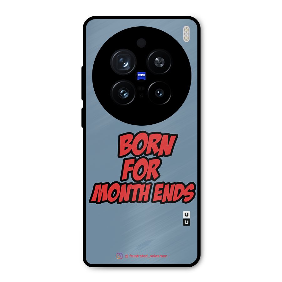 Born for Month Ends SteelBlue Metal Back Case for Vivo X200 Pro