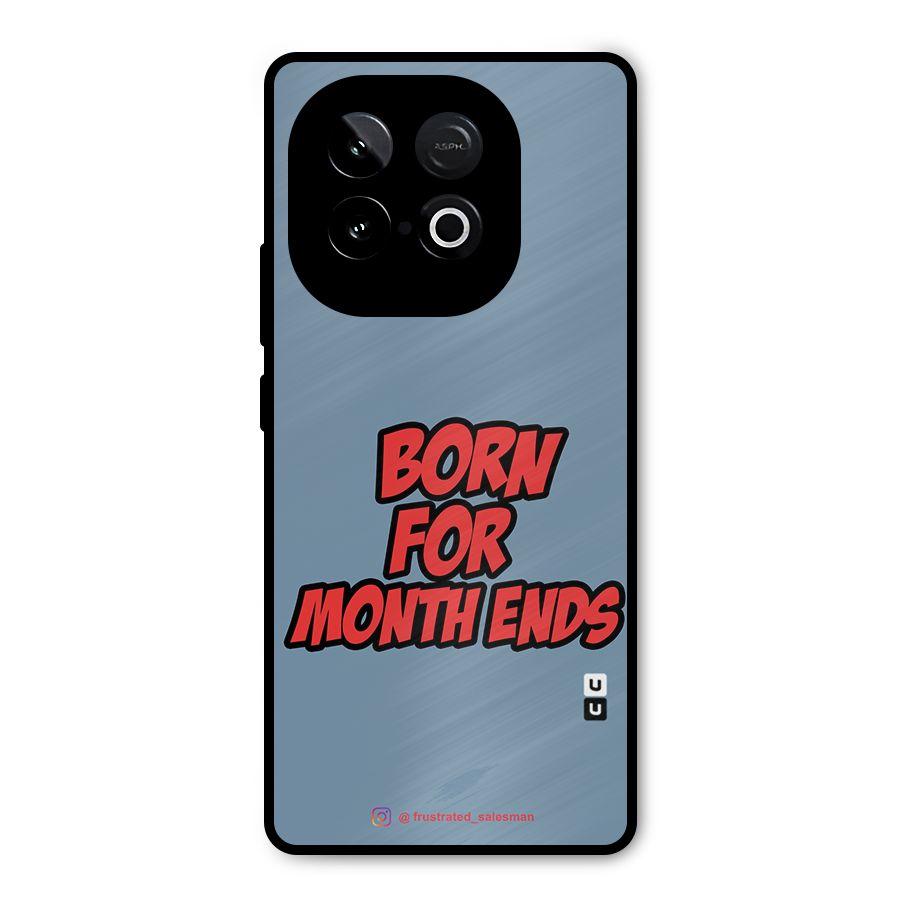 Born for Month Ends SteelBlue Metal Back Case for iQOO Neo 10