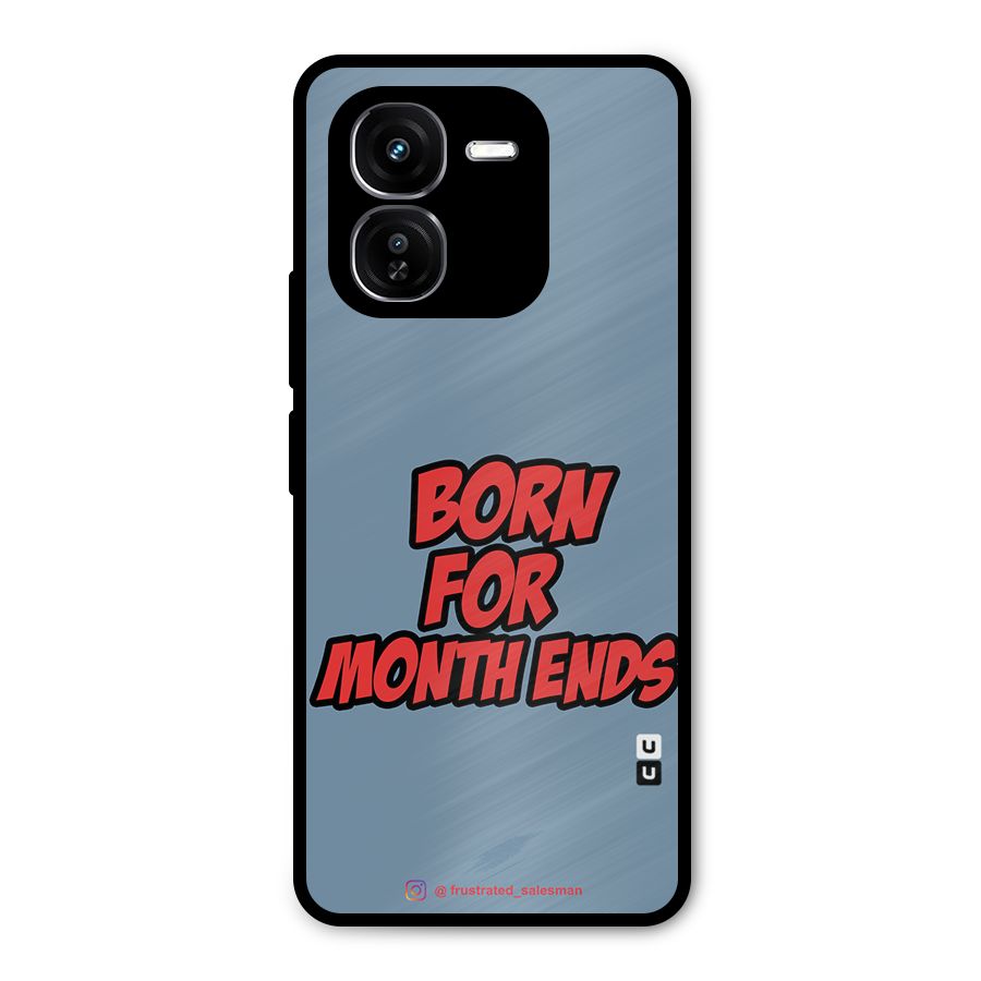Born for Month Ends SteelBlue Metal Back Case for iQOO Z9x
