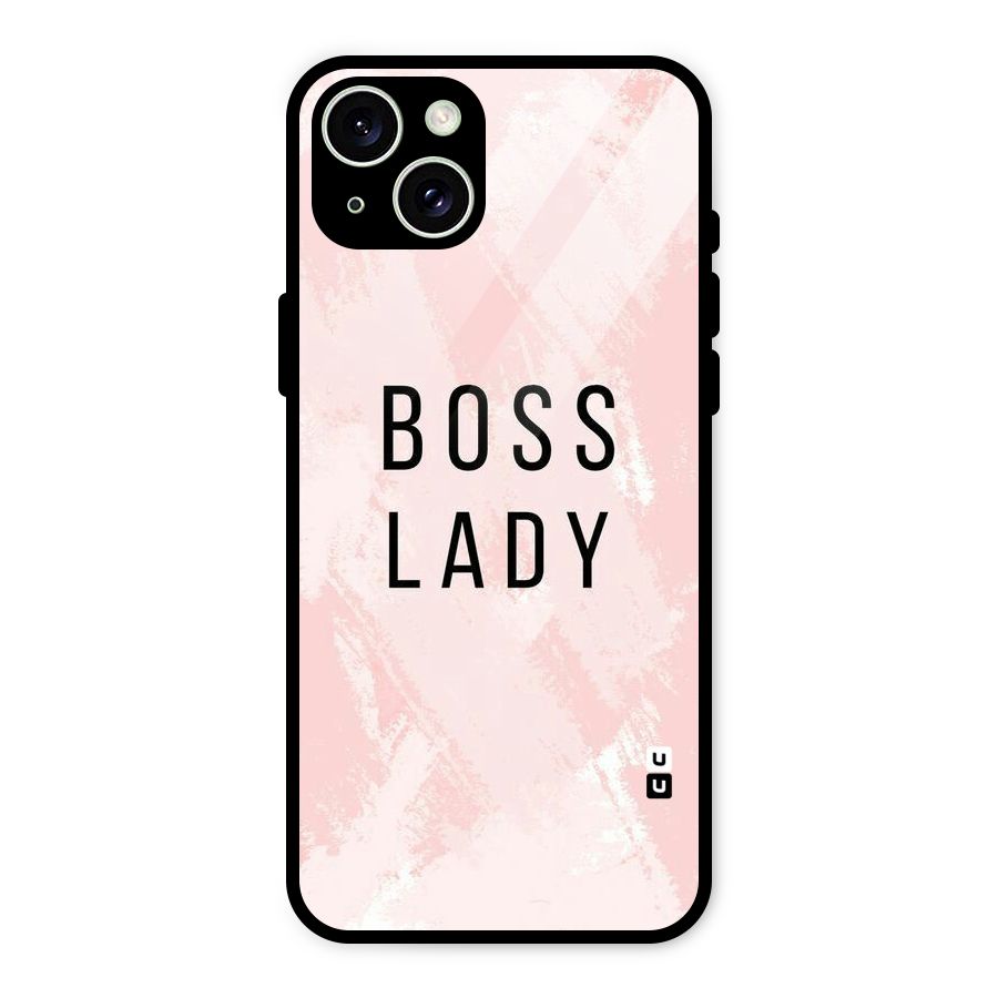 Boss Lady Pink Glass Back Case for iPhone 15 Plus