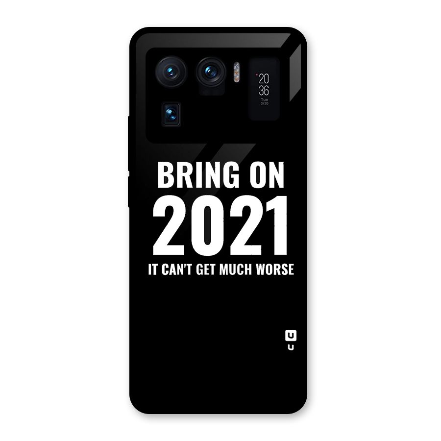 Bring On 2021 Glass Back Case for Mi 11 Ultra
