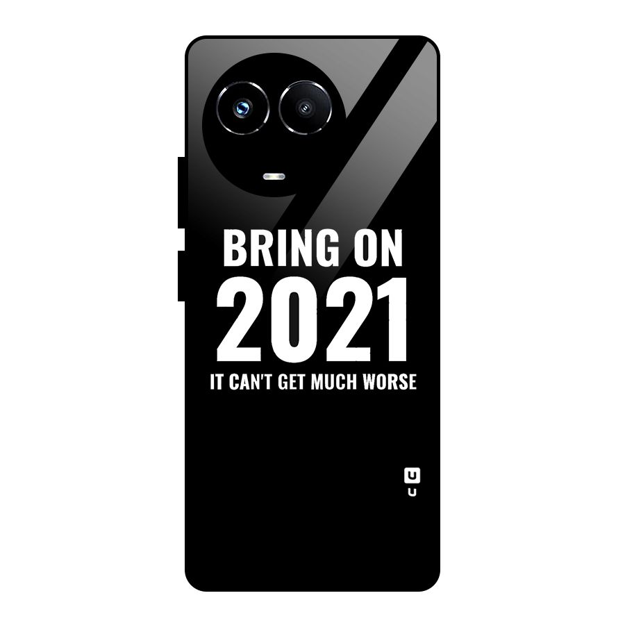 Bring On 2021 Glass Back Case for Realme Narzo 60X