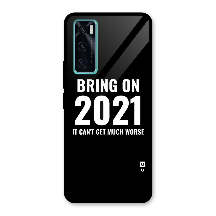 Bring On 2021 Glass Back Case for Vivo V20 SE