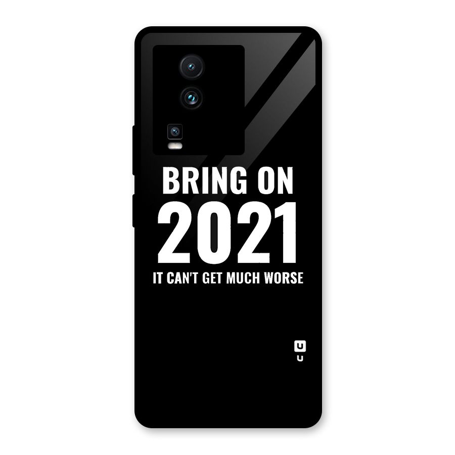 Bring On 2021 Glass Back Case for Vivo iQOO Neo 7