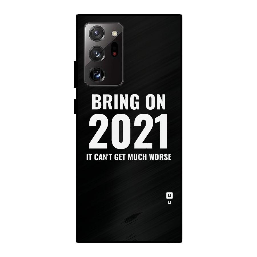 Bring On 2021 Metal Back Case for Galaxy Note 20 Ultra 5G