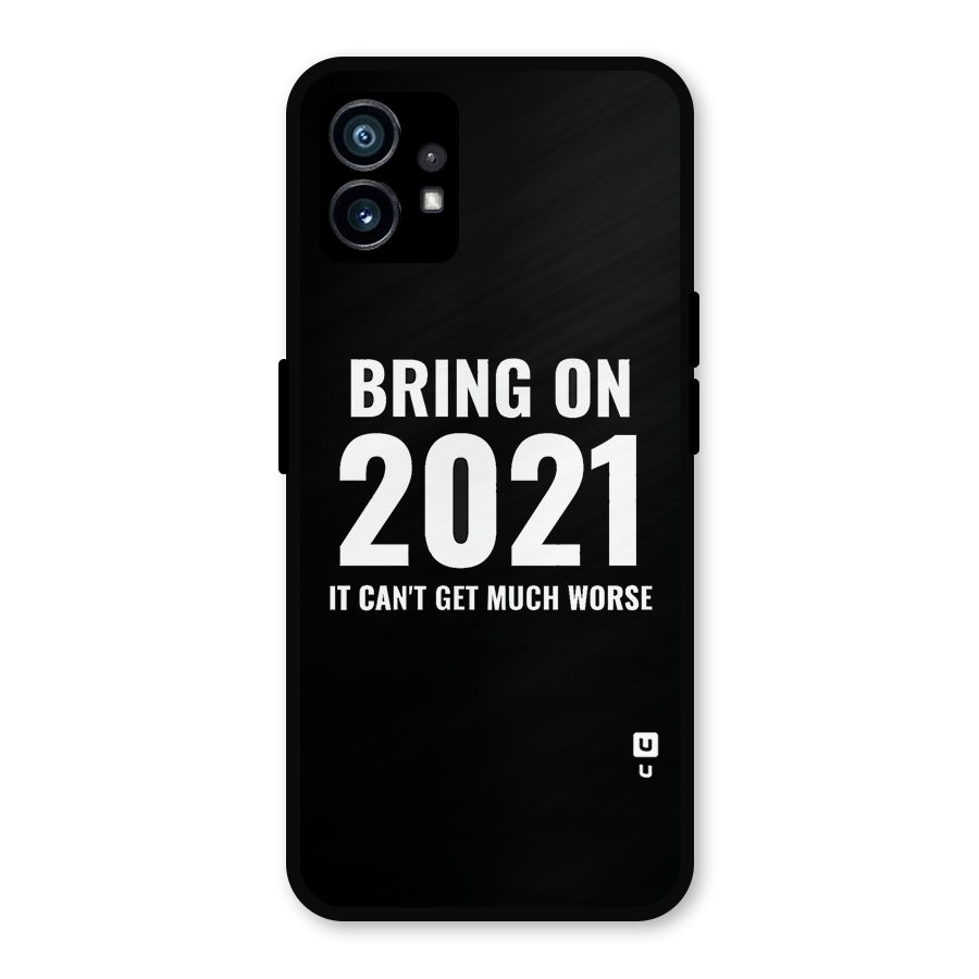 Bring On 2021 Metal Back Case for Nothing Phone 1