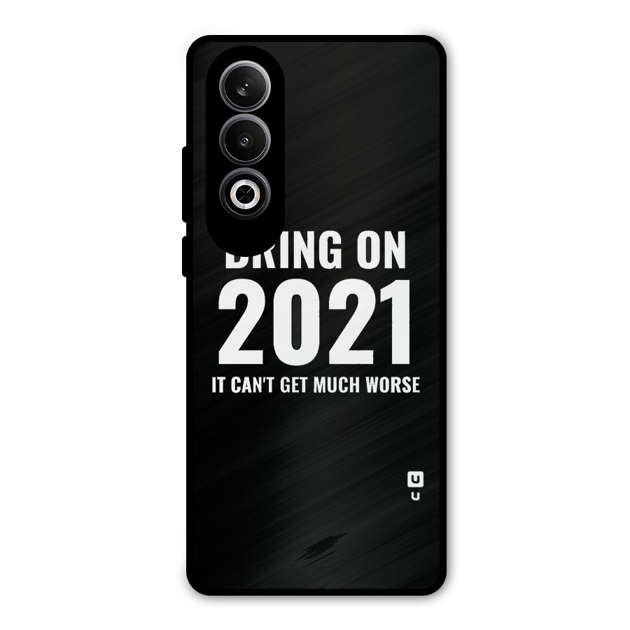 Bring On 2021 Metal Back Case for OnePlus Nord CE4