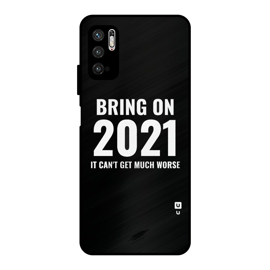 Bring On 2021 Metal Back Case for Poco M3 Pro 5G