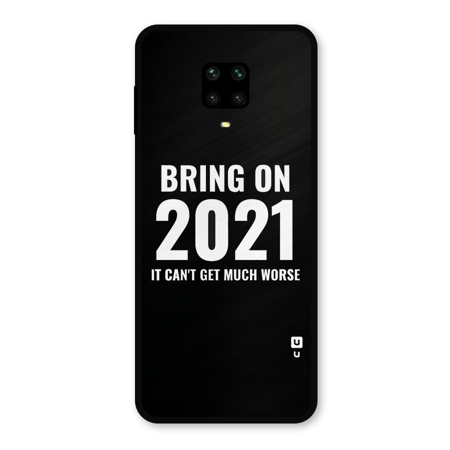 Bring On 2021 Metal Back Case for Redmi Note 9 Pro