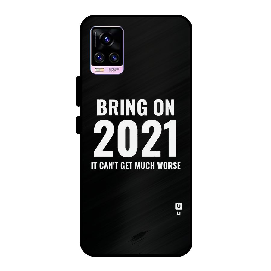 Bring On 2021 Metal Back Case for Vivo V20 Pro