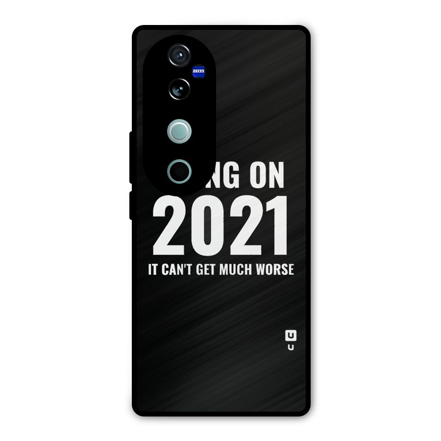 Bring On 2021 Metal Back Case for Vivo V40