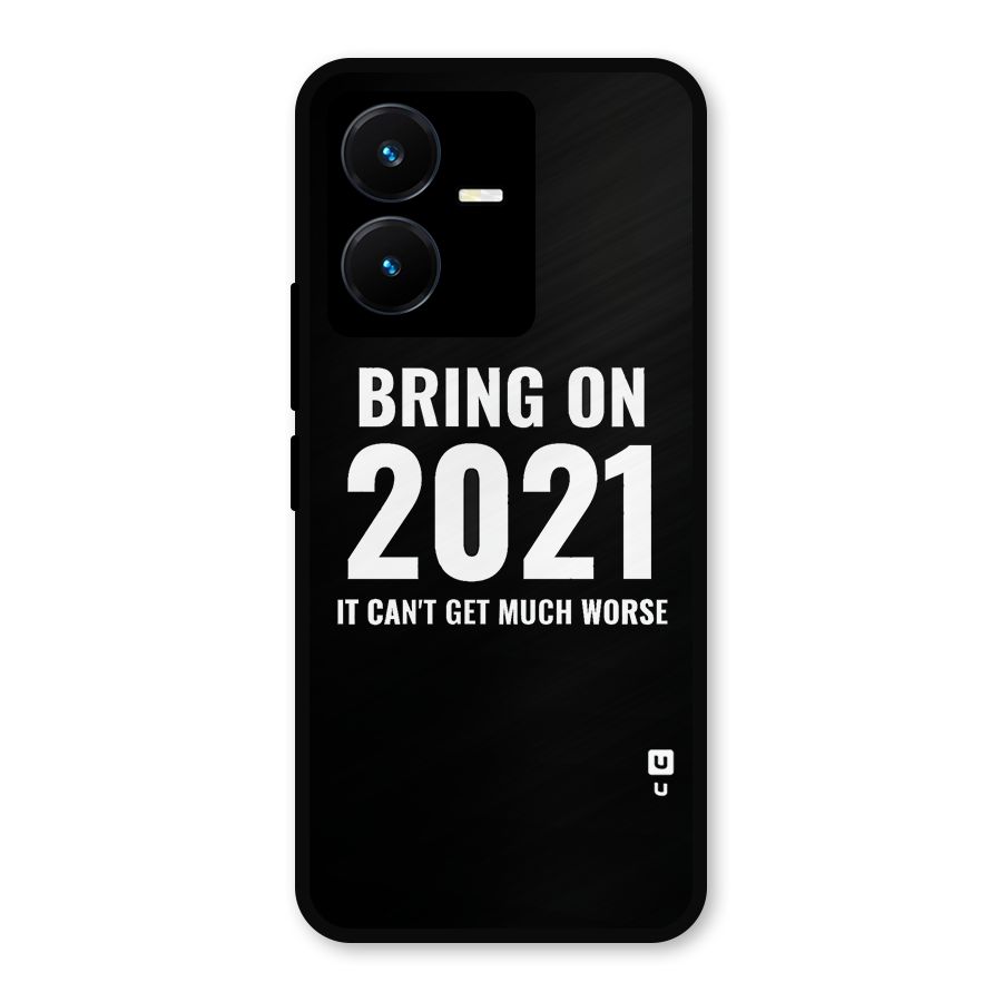 Bring On 2021 Metal Back Case for Vivo Y22s