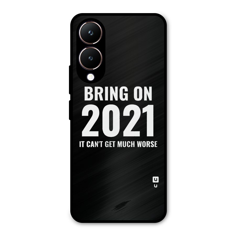 Bring On 2021 Metal Back Case for Vivo Y28