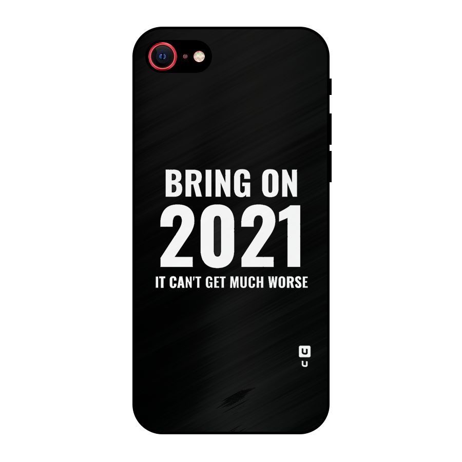 Bring On 2021 Metal Back Case for iPhone SE 2022