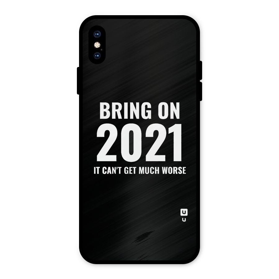 Bring On 2021 Metal Back Case for iPhone XS Max