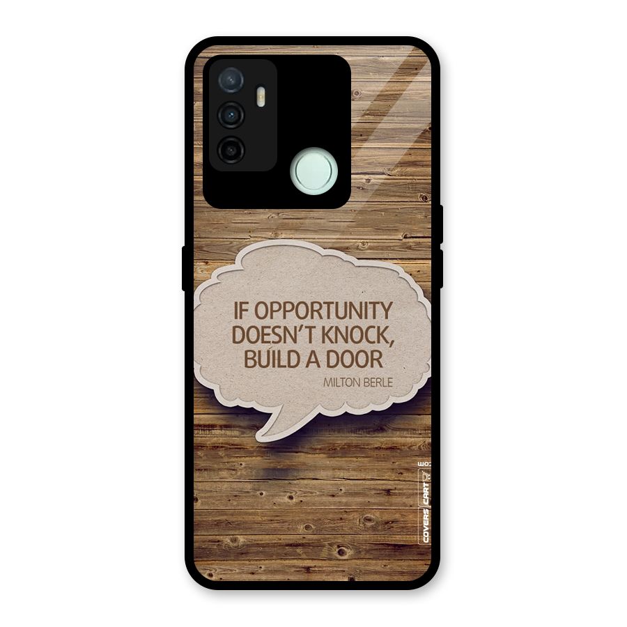 Build Your Door Glass Back Case for Oppo A53