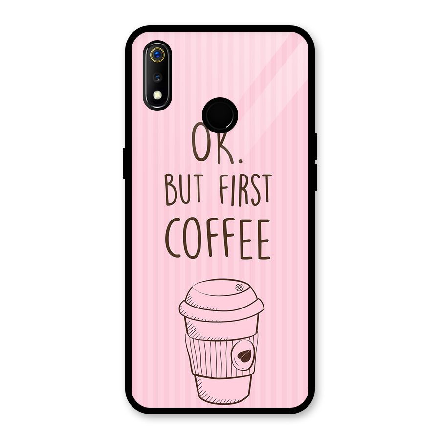 But First Coffee (Pink) Glass Back Case for Realme 3