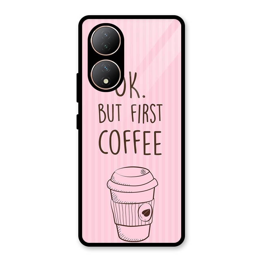 But First Coffee (Pink) Glass Back Case for Vivo Y100