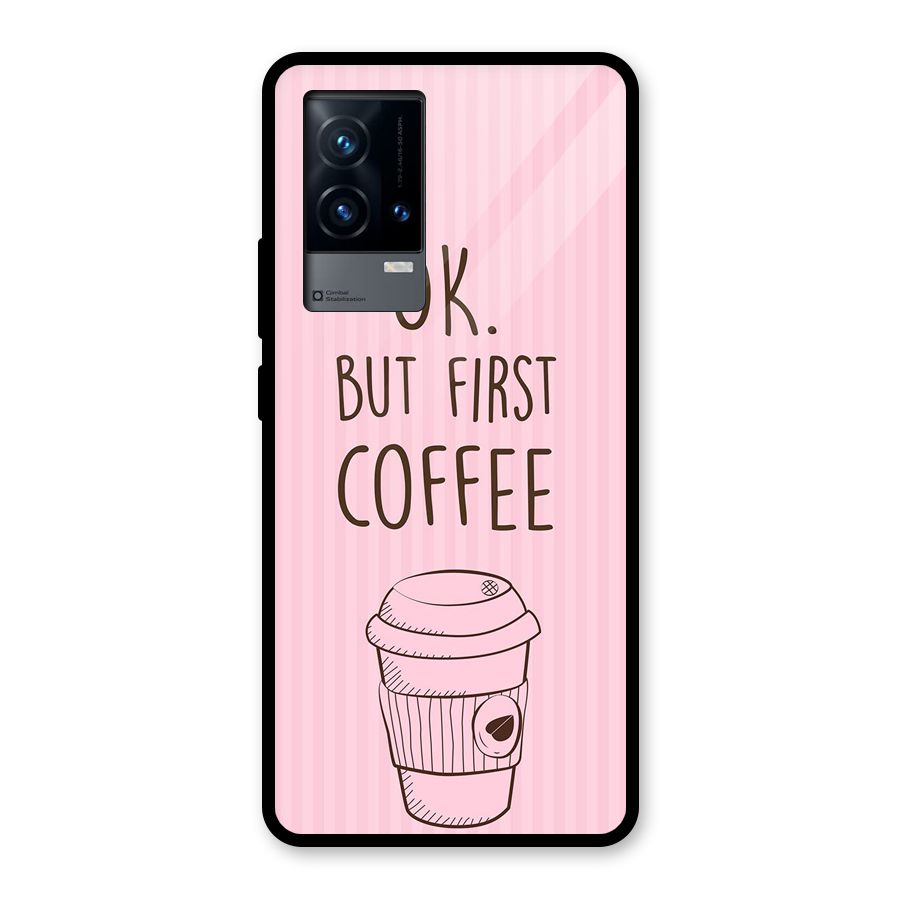 But First Coffee (Pink) Glass Back Case for iQOO 9 5G