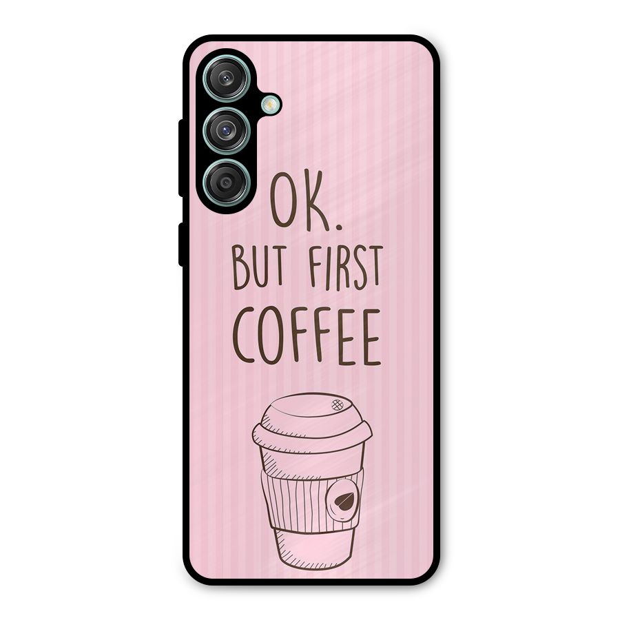 But First Coffee (Pink) Metal Back Case for Galaxy M55 5G