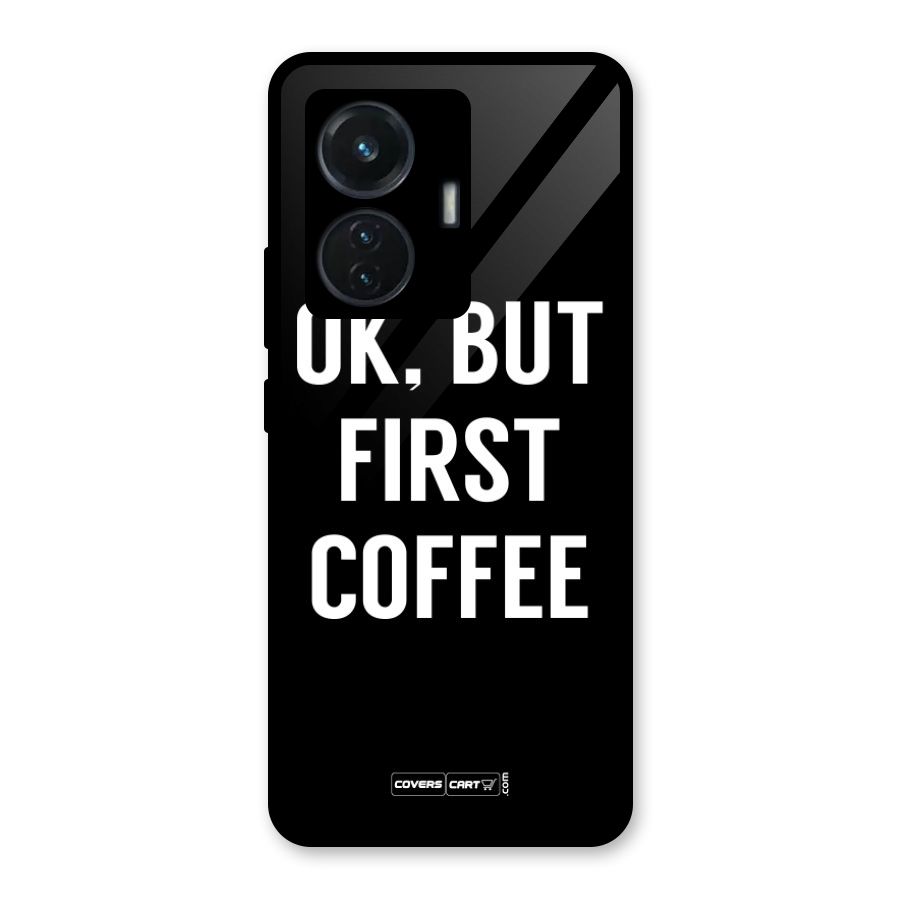 But First Coffee Glass Back Case for iQOO Z6 44W