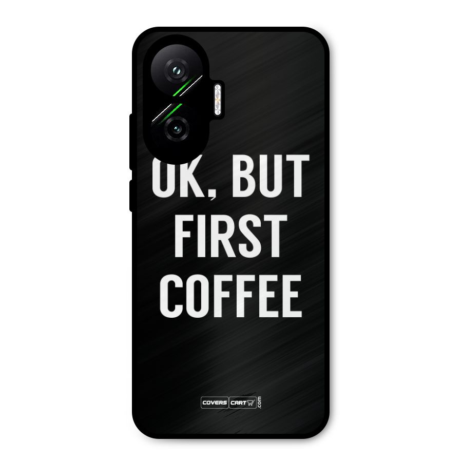 But First Coffee Metal Back Case for Poco F7