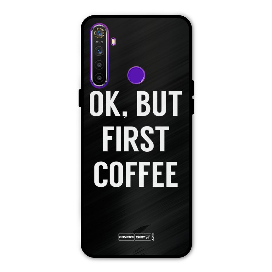 But First Coffee Metal Back Case for Realme Narzo 10