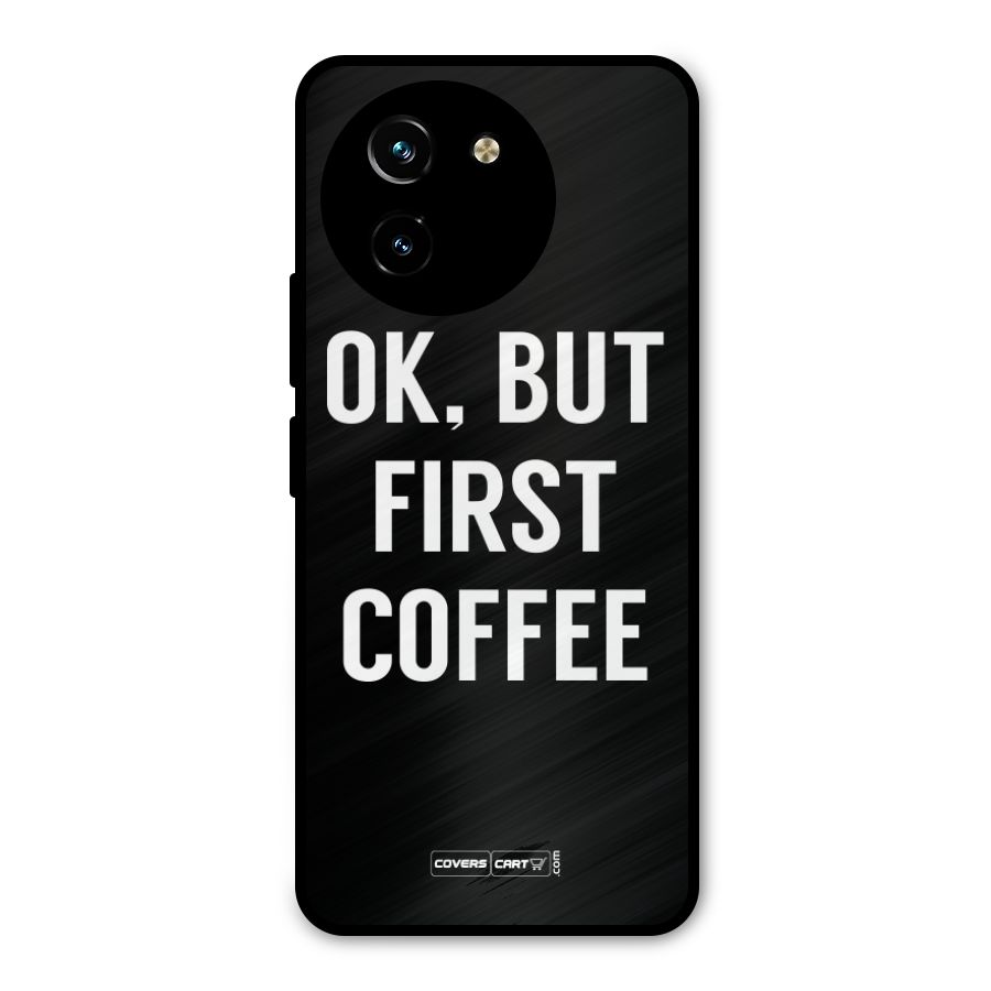 But First Coffee Metal Back Case for Vivo T3x