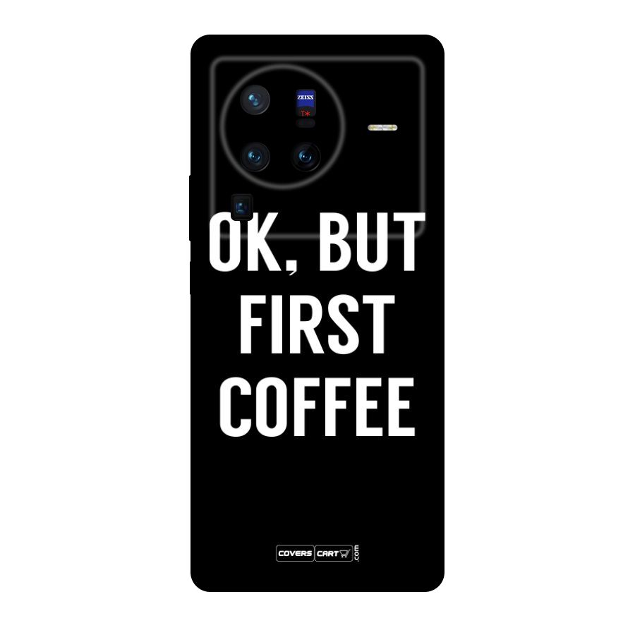 But First Coffee Original Polycarbonate Back Case for Vivo X80
