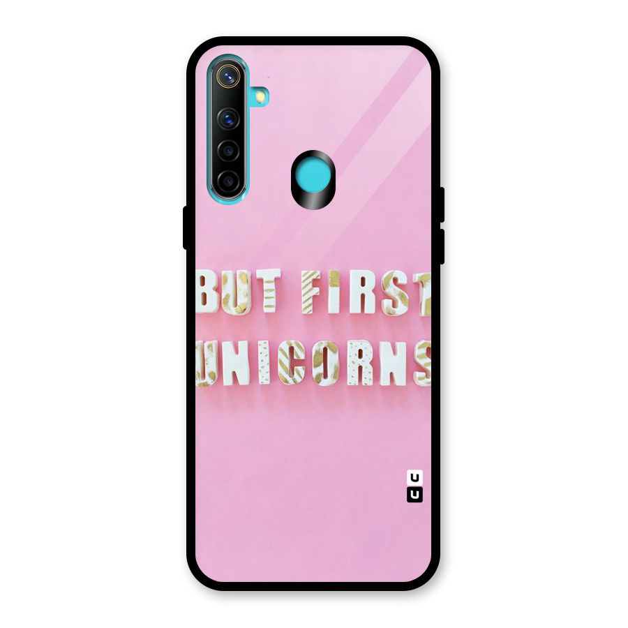 But First Unicorns Glass Back Case for Realme Narzo 10