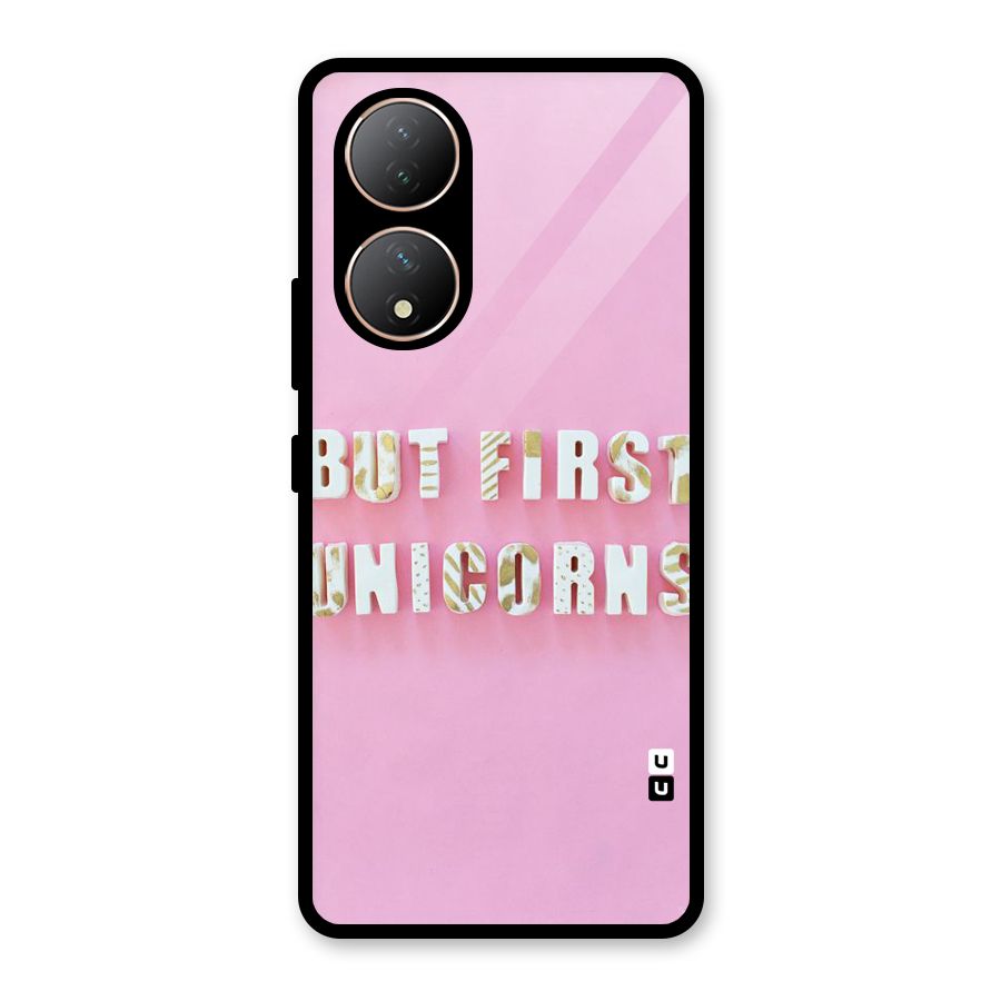 But First Unicorns Glass Back Case for Vivo Y100A