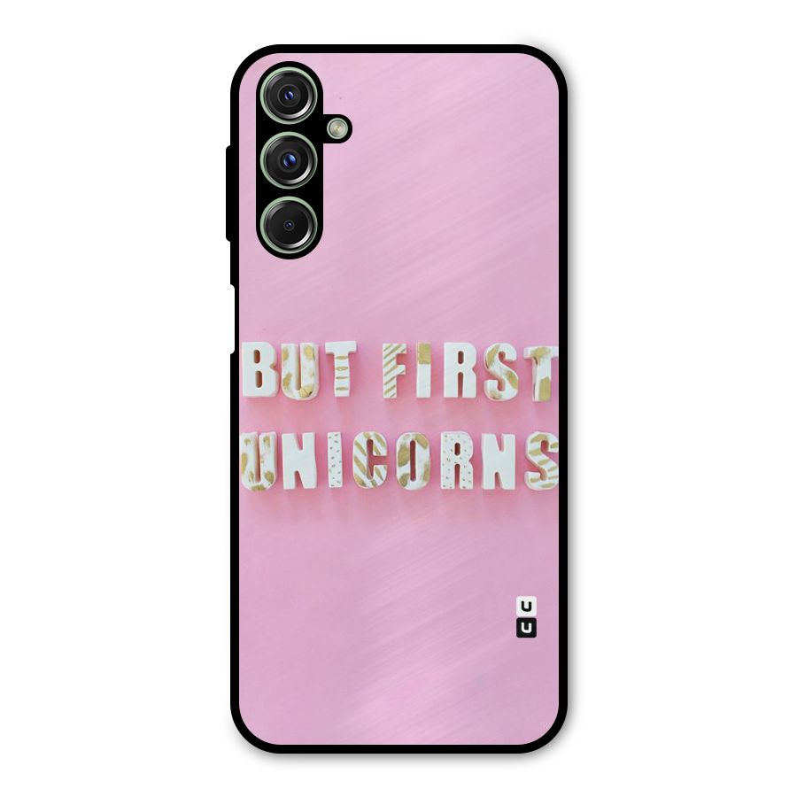 But First Unicorns Metal Back Case for Galaxy M34