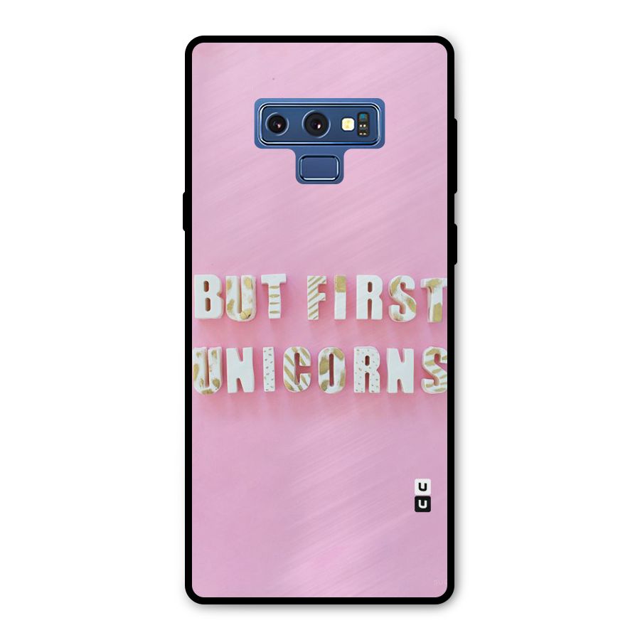 But First Unicorns Metal Back Case for Galaxy Note 9