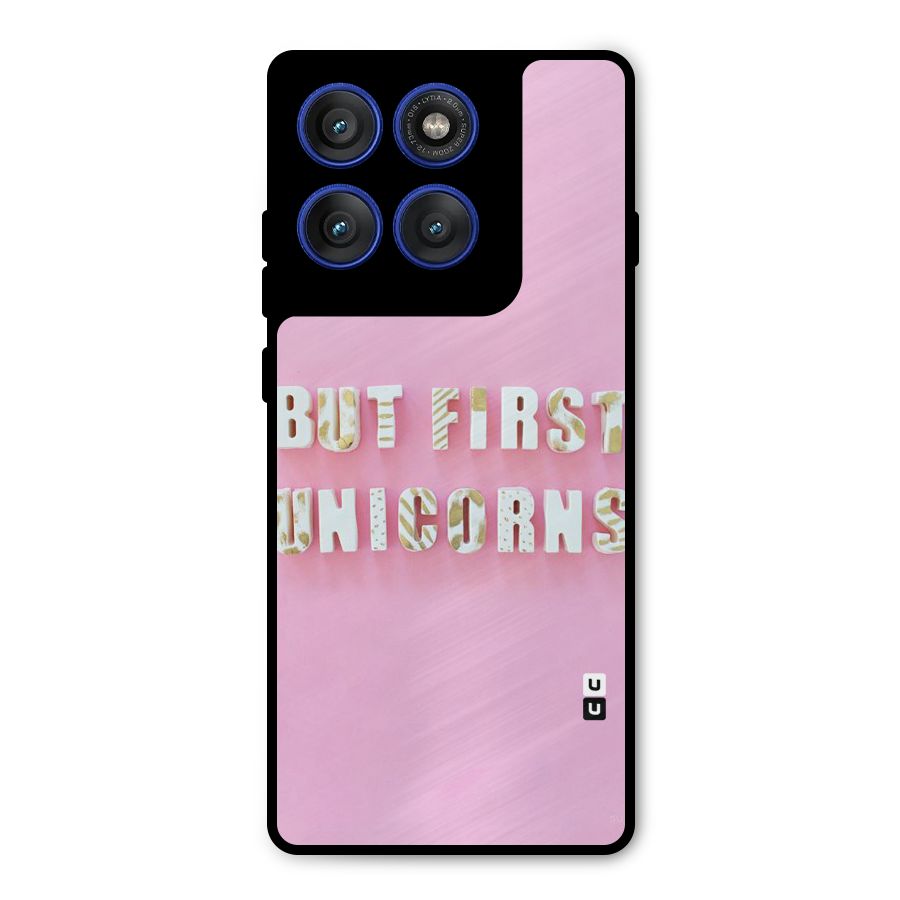 But First Unicorns Metal Back Case for Motorola Edge 60 Pro
