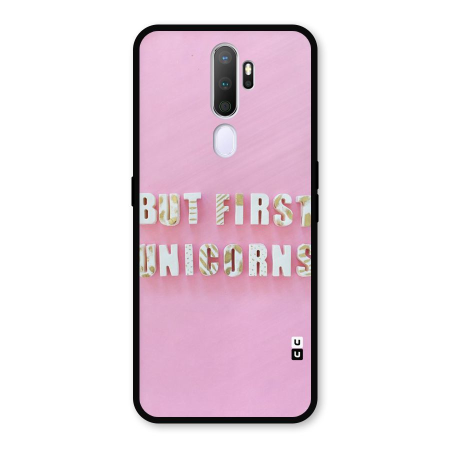 But First Unicorns Metal Back Case for Oppo A9 (2020)