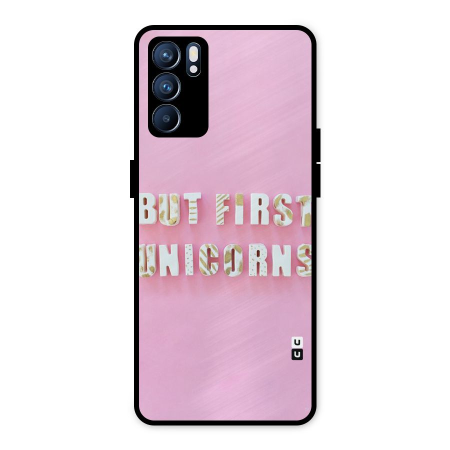 But First Unicorns Metal Back Case for Oppo Reno6 5G